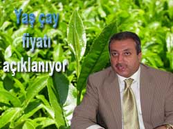 Çay Fiyatı Açıklanıyor