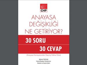 Chp’den "Anayasa Değişikliği Ne Getiriyor" Çalışması