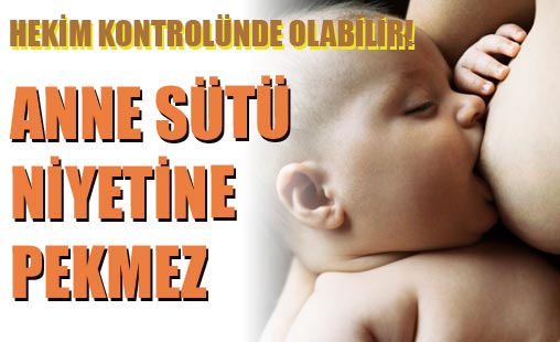Anne sütü niyetine pekmez