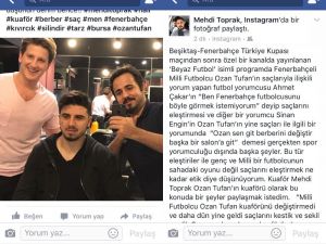 Ozan Tufan’ın Kuaföründen Ahmet Çakar Ve Sinan Engin’e Cevap