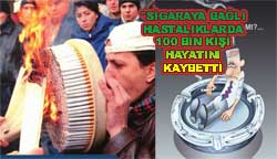 Sigaradan 100 bin kişi öldü