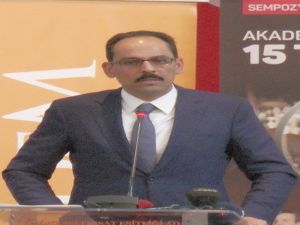 Cumhurbaşkanlığı Sözcüsü Kalın’dan Dünyaya ’Terör’ Mesajı