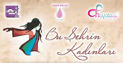 Rize'de "Bu Şehrin Kadınları" Konulu Panel Düzenlenecek