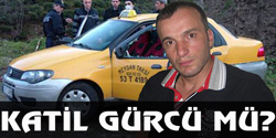 Taksici Cinayetinde Gelişme!
