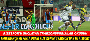 Fenerbahçe, Rizespor'dan Aldığı Puanın Fazlasını Trabzonspor'dan Aldı