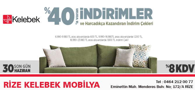 Kelebek Mobilya Rize'de Hizmetinizde