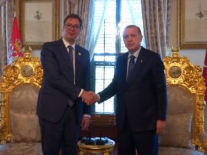 Sırbistan Cumhurbaşkanı Vucic İle Görüştü