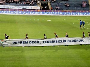Osmanlıspor İle Galatasaray Maçında 17 Ağustos Depremi Unutulmadı