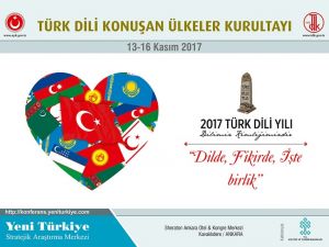 ’Türk Dili Konuşan Ülkeler Kurultayı’ Başladı