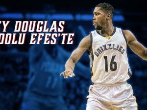 Toney Douglas Anadolu Efes’te