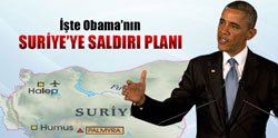 İşte Obama’nın Suriye’ye saldırı planı