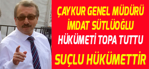 Çaykur Genel Müdürü İmdat Sütlüoğlu, Giderayak Suçu Hükümete Attı