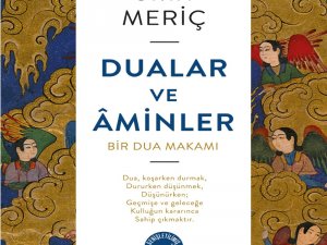 ‘Dualar Ve Aminler’in Genişletilmiş Baskısı Raflarda