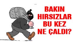 Rize'de bir garip hırsızlık