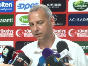 “Rakiplerimiz Zor, Maç Maç Düşüneceğiz”
