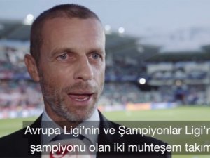 Ceferin Ve Servet Yardımcı’dan 2019 Uefa Süper Kupa Açıklaması