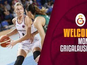 Monika Grigalauskyte Galatasaray’da