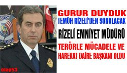 Rizeli Emniyet Müdürünün başarısı