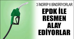 3 indirim, 6 zam: EPDK ile resmen alay ediyorlar