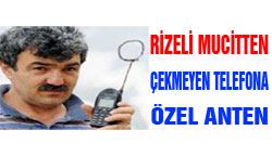Rizeli çılgın mucit