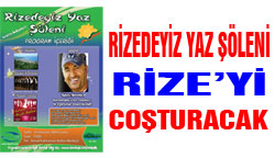 Rize, Yaz Şöleni ile coşacak