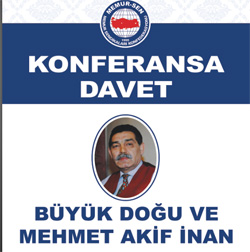 Mehmet Akif İnan Rize’de Anılacak