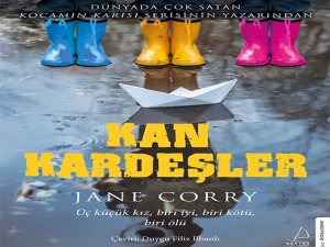 Jane Corry’nin "Kan Kardeşler" Adlı Kitabı Raflarda