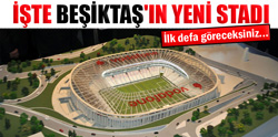 Vodafone Arena Stadı’nın Tanıtımı Yapıldı