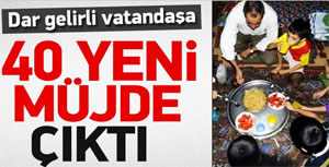 Torba yasadan 40 yeni müjde daha çıktı