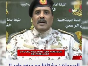 Hafter’den Acı İtiraf “Trablus’a Girmemizi Bir Türk Topu Engelliyor"