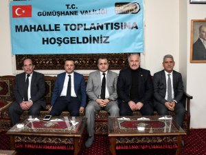 Gümüşhane’de Mahalle Buluşmaları Devam Ediyor