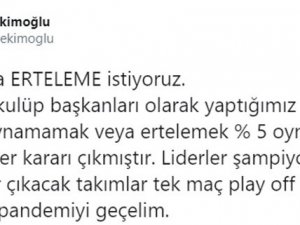 Celil Hekimoğlu: "Tescil Veya Erteleme İstiyoruz"