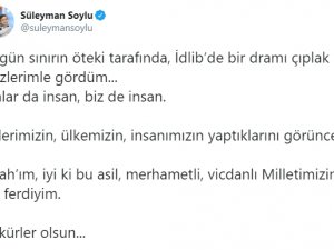Bakan Soylu’dan Duygulandıran İdlib Paylaşımı