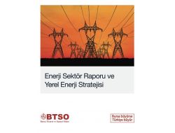 Btso Enerji Raporunu Açıklandı