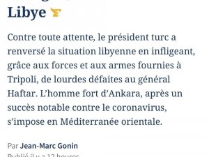 Fransız Le Figaro Gazetesi: “Libya’nın Sultanı Erdoğan”