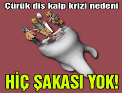 Çürük diş kalp krizi nedeni