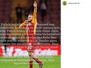 Celil Yüksel’den Galatasaray’a Veda