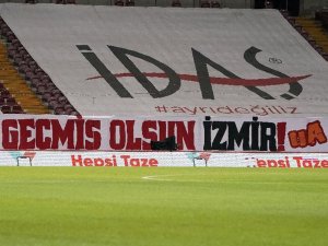 Galatasaray - Mke Ankaragücü Maçında İzmir Depremi Unutulmadı!