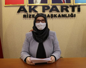 AK Parti Kadın Kolları Rize İl Başkanı Yağcıtekin: AK Parti'li Kadınlar Şiddete Karşı Tek Ses Olmaya Devam Edecek