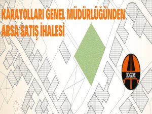 Karayolları Genel Müdürlüğü 4 adet arsa satacak