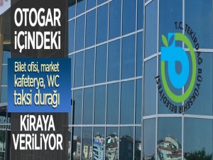 Malkara Otogarı'ndaki 11 adet işyeri kiralanıyor