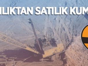 Ulaştırma ve Altyapı Bakanlığı'na ait kum ocağı satılıyor