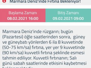 Marmara İçin Fırtına İkazı