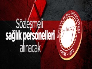 Hatay Mustafa Kemal Üniversitesi 19 sözleşmeli personel alacak