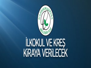 Gaziosmanpaşa Belediyesi'nden kiralık ilköğretim ve kreş