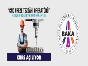 Cnc freze tezgahı operatörü mesleğinde istihdam garantili kurs