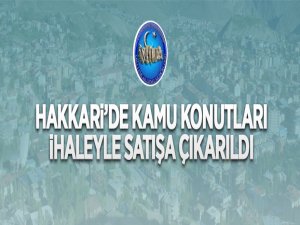 Hakkari'de kamu konutları ihale usulü ile satışa çıktı