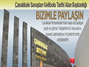 Çanakkale Savaşları Gelibolu Tarihi Alan Başkanlığı'ndan duyuru