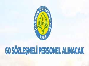 Harran Üniversitesi 60 Sözleşmeli Personel alıyor