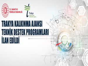 Trakya Kalkınma Ajansı Teknik Destek Programları İlanı